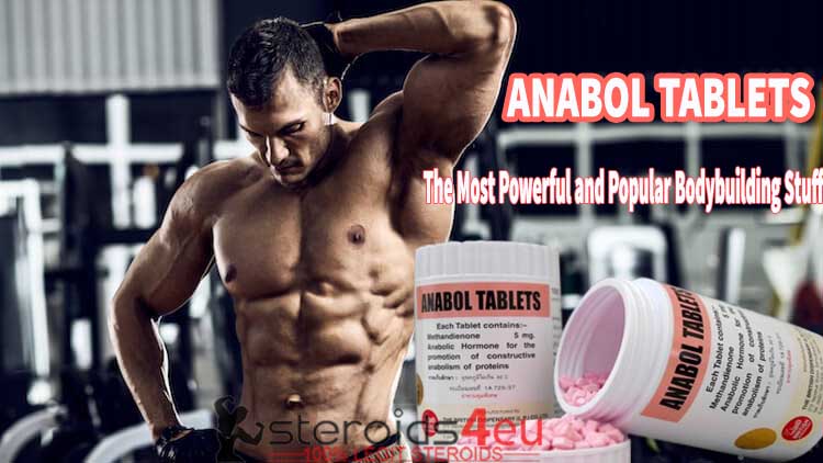 anabol tablets - the most powerful and popular bodybuilding stuff